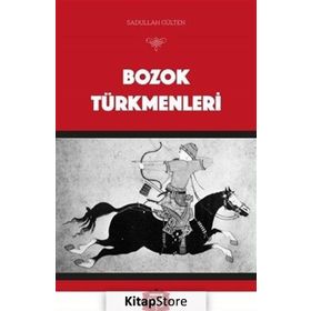 Bozok Türkmenleri - Sadullah Gülten