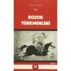 Bozok Türkmenleri - Sadullah Gülten