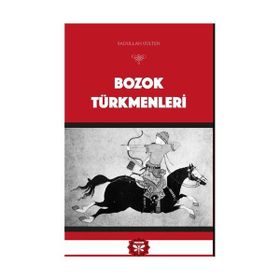 Bozok Türkmenleri - Sadullah Gülten