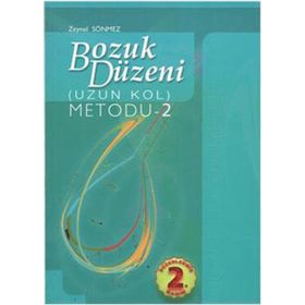 BOZUK DÜZENI (UZUN KOL) METODU 2 - ZEYNEL SÖNMEZ