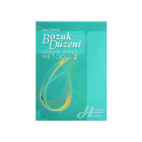 BOZUK DÜZENI (UZUN KOL) METODU 2 - ZEYNEL SÖNMEZ