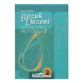 BOZUK DÜZENI (UZUN KOL) METODU 2 - ZEYNEL SÖNMEZ
