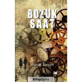 Bozuk Saat Harun Tursun