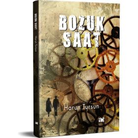 Bozuk Saat Harun Tursun