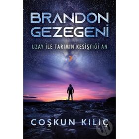 Brandon Gezegeni / Coşkun Kılıç / Cinius Yayınları