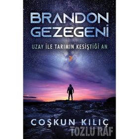 Brandon Gezegeni / Coşkun Kılıç / Cinius Yayınları