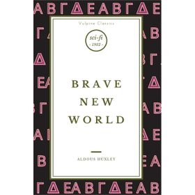 BRAVE NEW WORLD - ALDOUS HUXLEY