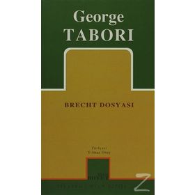 BRECHT DOSYASI - GEORGE TABORI