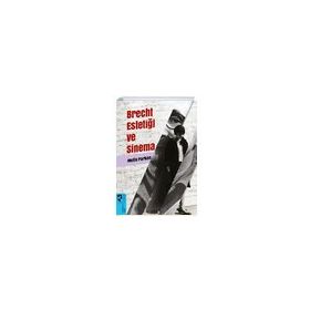 Brecht Estetiği ve Sinema - Mutlu Parkan - Hayalperest Yayınları