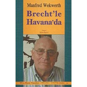 Brecht'le Havana'da - Bertolt Brecht