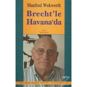 Brecht'le Havana'da - Bertolt Brecht