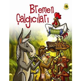 BREMEN ÇALGICILARI - WILHELM GRIMM; JACOP GRIMM