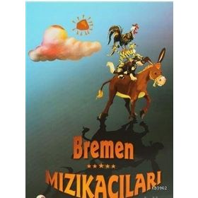 BREMEN MIZIKACILARI (1. VE 2. SINIFLAR İÇIN) - KOLEKTIF