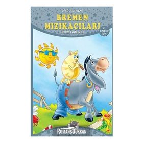 BREMEN MIZIKACILARI (1. VE 2. SINIFLAR İÇIN) - KOLEKTIF