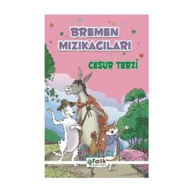 Bremen Mızıkacıları - Cesur Terzi - Ali Polat