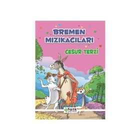 Bremen Mızıkacıları - Cesur Terzi - Ali Polat