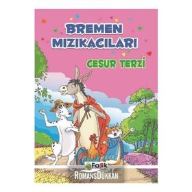 Bremen Mızıkacıları - Cesur Terzi - Ali Polat