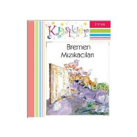 BREMEN MIZIKACILARI (CILTLI) - KOLEKTIF