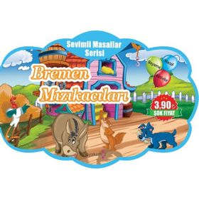 Bremen Mızıkacıları - Sevimli Masallar Serisi - kollektif