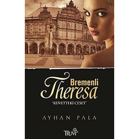 BREMENLI THERESA - AYHAN PALA
