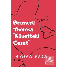 BREMENLI THERESA - AYHAN PALA