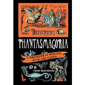 Breverton's Phantasmagoria - Terry Breverton