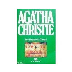 BRİÇ MASASINDA CINAYET - AGATHA CHRISTIE
