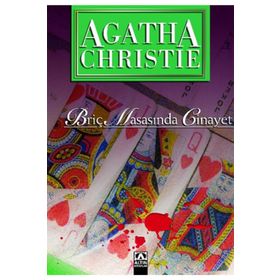 BRİÇ MASASINDA CINAYET - AGATHA CHRISTIE