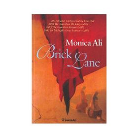 BRICK LANE - MONICA ALI