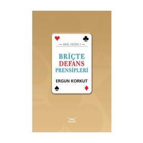 Briçte Defans Prensipleri - Ergun Korkut