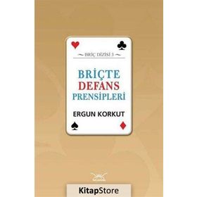 Briçte Defans Prensipleri - Ergun Korkut