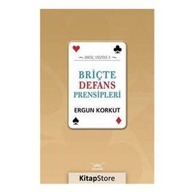Briçte Defans Prensipleri - Ergun Korkut