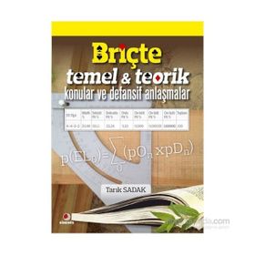 Briçte Temel ve Teorik Konular ve Defansif Anlaşmalar - Tarık Sadak