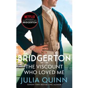 Bridgerton: The Viscount Who Loved Me (Bridgertons Book 2): The inspiration for the Netflix Original Series Bridgerton
