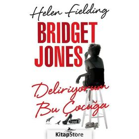 Bridget Jones Deliriyorum Bu Çocuğa - Helen Fielding