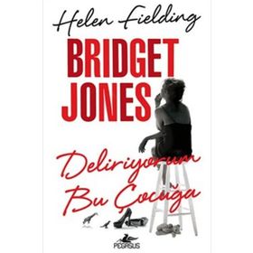 Bridget Jones Deliriyorum Bu Çocuğa - Helen Fielding