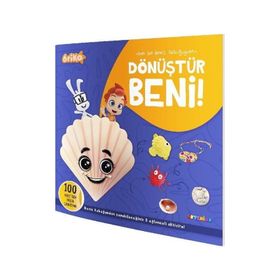 Briko Dönüştür Beni! Ben Bir Deniz Kabuğuyum - Artenino Yayıncılık