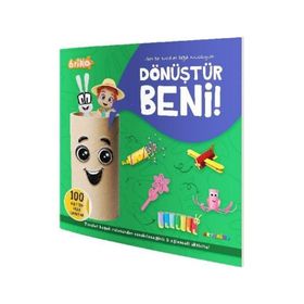 Briko Dönüştür Beni! Ben Bir Tuvalet Kağıdı Rulosuyum - Artenino Yayıncılık