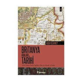 Britanya Adaları Tarihi - Hugh Kearney