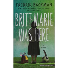 Britt-Marie Was Here Kitap