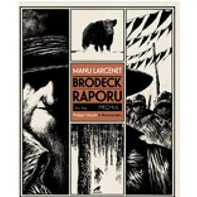 Brodeck Raporu - 2. Kitap Meçhul - Manu Larcenet