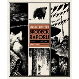 Brodeck Raporu - 2. Kitap Meçhul - Manu Larcenet
