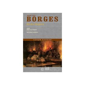 BRODIE RAPORU - JORGE LOUIS BORGES