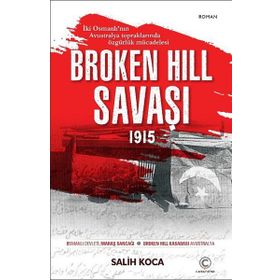 Broken Hill Savaşı - Vedat Sağlam