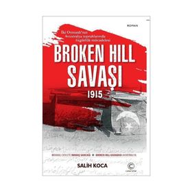 Broken Hill Savaşı - Vedat Sağlam
