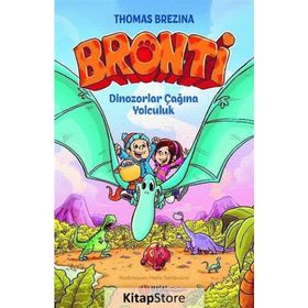 Bronti 2 – Dinozorlar Çağına Yolculuk - Thomas Brezina