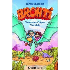 Bronti 2 – Dinozorlar Çağına Yolculuk - Thomas Brezina