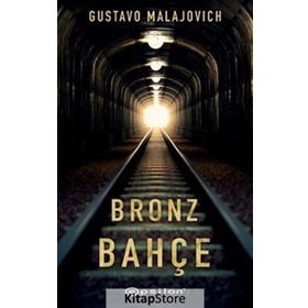 Bronz Bahçe-Gustavo Malajovich