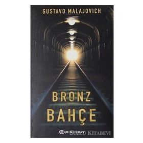 Bronz Bahçe-Gustavo Malajovich