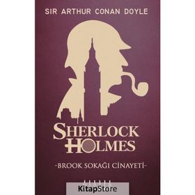 Brook Sokağı Cinayeti - Sherlock Holmes'un Maceraları - Sir Arthur Conan Doyle